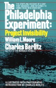 Cover-Bild zum Titel 'The Philadelphia Experiment: Project Invisibility' von 'William Moore, Charles Berlitz'