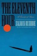 Cover-Bild zum Titel 'The Eleventh Hour' von 'Salman Rushdie'