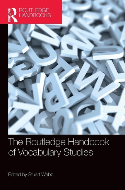 The Routledge Handbook of Vocabulary Studies - 