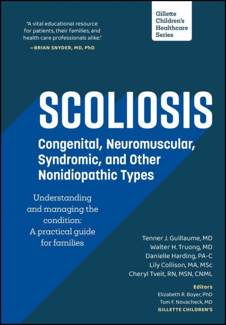 Scoliosis - Cheryl Tveit, Danielle H. Harding, Lily Collison, Tenner J. Guillaume, Walter H. Truong