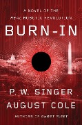 Cover-Bild zum Titel 'Burn-In' von 'P. W. Singer'