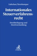 Cover-Bild zum Titel 'Internationales Steuerverfahrensrecht' von 'Daniel Liebchen, Noemi Strotkemper'