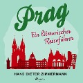 Cover-Bild zum Titel 'Prag' von 'Hans Dieter Zimmermann'