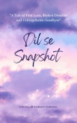 Cover-Bild zum Titel 'Dil se Snapshot' von 'Vaibhav Daberao'