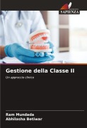 Cover-Bild zum Titel 'Gestione della Classe II' von 'Ram Mundada, Abhilasha Betiwar'
