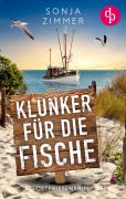 Cover-Bild zum Titel 'Klunker für die Fische' von 'Sonja Zimmer'