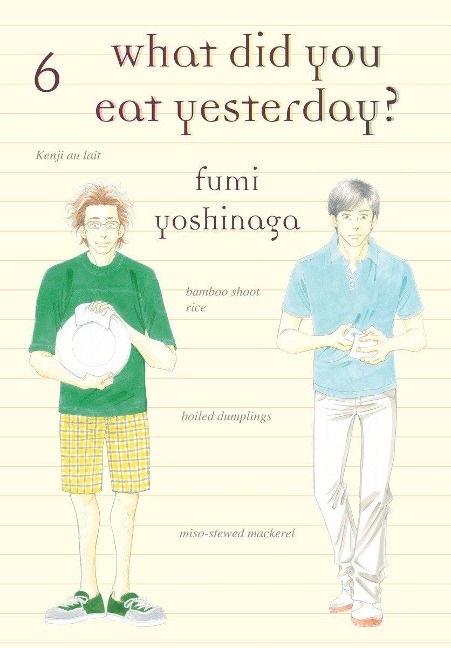 What Did You Eat Yesterday? 6 - Fumi Yoshinaga