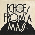 Cover-Bild zum Titel 'Echos From A Mass' von 'Greenleaf'