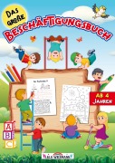 Cover-Bild zum Titel 'Das große Beschäftigungsbuch ab 4 Jahre' von 'Lilly Wiesmann LernLux Verlag'