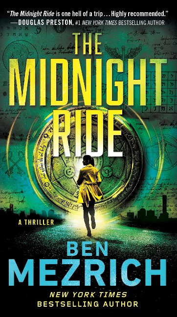 The Midnight Ride - Ben Mezrich