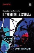 Cover-Bild zum Titel 'Il treno della scienza' von 'Bruno Lorenzo Castrovinci'
