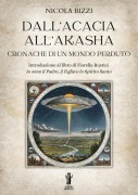 Cover-Bild zum Titel 'Dall'Acacia all'Akasha. Cronache di un mondo perduto' von 'Nicola Bizzi'