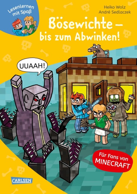 Minecraft 5: Bösewichte - bis zum Abwinken! - Heiko Wolz
