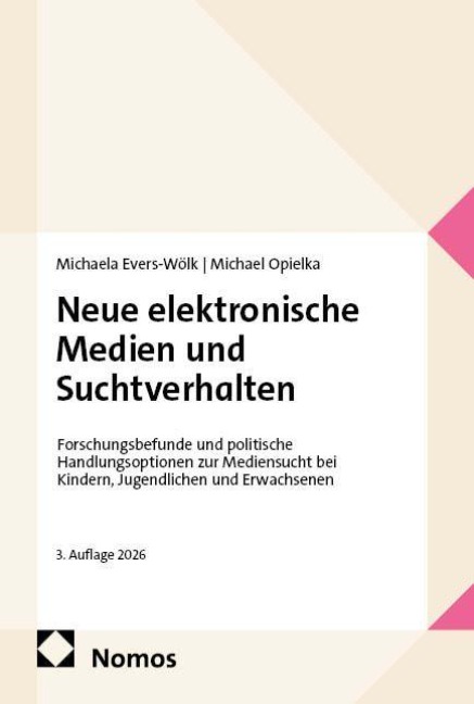Neue elektronische Medien und Suchtverhalten - Michaela Evers-Wölk, Michael Opielka