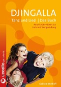 Cover-Bild zum Titel 'Djingalla | Tanz und Lied | Das Buch' von 'Gabriele Westhoff'