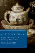 Cover-Bild zum Titel 'A Taste for China' von 'Eugenia Zuroski Jenkins'
