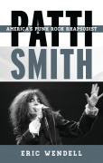 Cover-Bild zum Titel 'Patti Smith' von 'Eric Wendell'