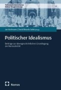 Cover-Bild zum Titel 'Politischer Idealismus' von ''