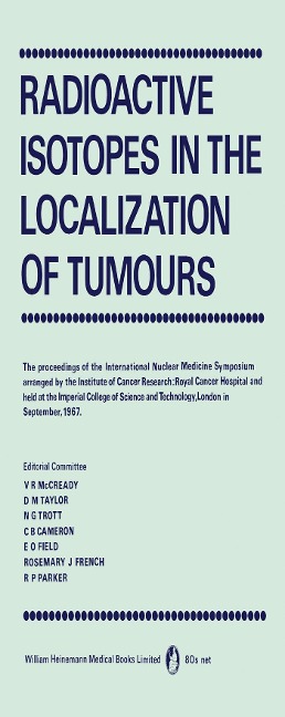 Radioactive Isotopes in the Localization of Tumours - 