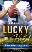 Cover-Bild zum Titel 'Lucky on the Field' von 'Maya Paeto'