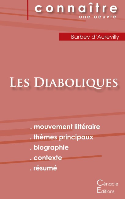 Fiche de lecture Les Diaboliques de Barbey d'Aurevilly (Analyse littéraire de référence et résumé complet) - Jules Barbey D'Aurevilly