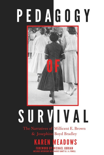 Pedagogy of Survival - Karen Meadows