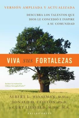 Viva Sus Fortalezas - Al Winseman, Donald O. Clifton, Curt Liesveld