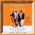Finding Your Treasure: Our Family's Mission to Recycle, Reuse, and Give Back Everything--And How You Can Too - Angel Williams