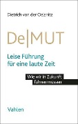 Cover-Bild zum Titel 'DeMUT' von 'Dietrich von der Oelsnitz'