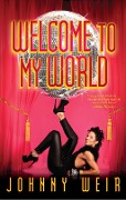 Cover-Bild zum Titel 'Welcome to My World' von 'Johnny Weir'