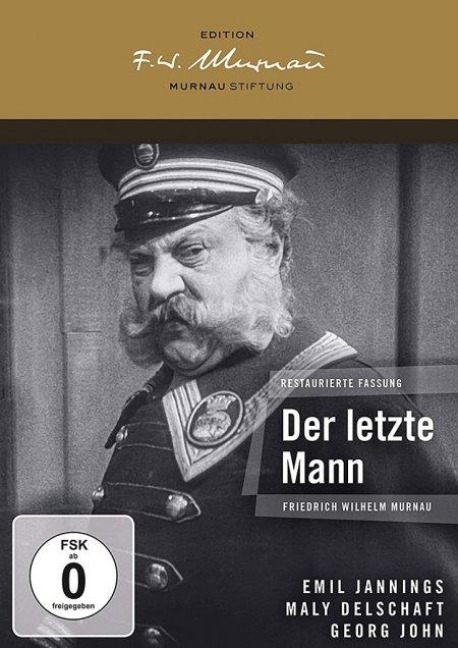 Der letzte Mann - Carl Mayer, Florian C. Reithner, Werner Schmidt-Boelcke, Giuseppe Becce, Karl-Ernst Sasse