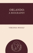 Cover-Bild zum Titel 'Orlando: A Biography' von 'Virginia Woolf'