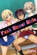 Cover-Bild zum Titel 'Fxxk Street Girls' von ''