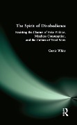 Cover-Bild zum Titel 'Spirit of Disobedience' von 'Curtis White'