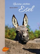 Cover-Bild zum Titel 'Unsere ersten Esel' von 'Marisa Hafner'