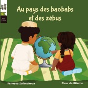 Cover-Bild zum Titel 'Au pays des baobabs et des zébus' von 'Fenosoa Zafimahova'