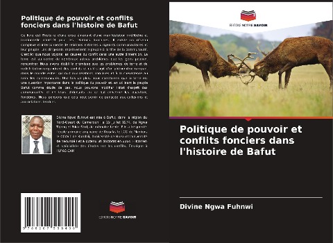 Politique de pouvoir et conflits fonciers dans l'histoire de Bafut - Divine Ngwa Fuhnwi