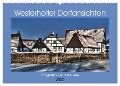 Westerholter Dorfansichten (Wandkalender 2025 DIN A2 quer), CALVENDO Monatskalender - Anke Grau