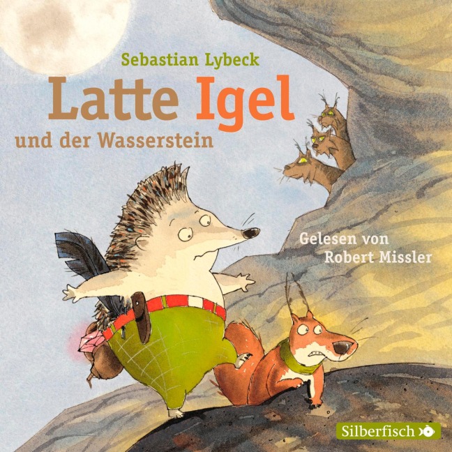 Latte Igel 1: Latte Igel und der Wasserstein - Sebastian Lybeck