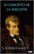 Cover-Bild zum Titel 'EL CONCEPTO DE LA ANGUSTIA' von 'Soren Kierkegaard'