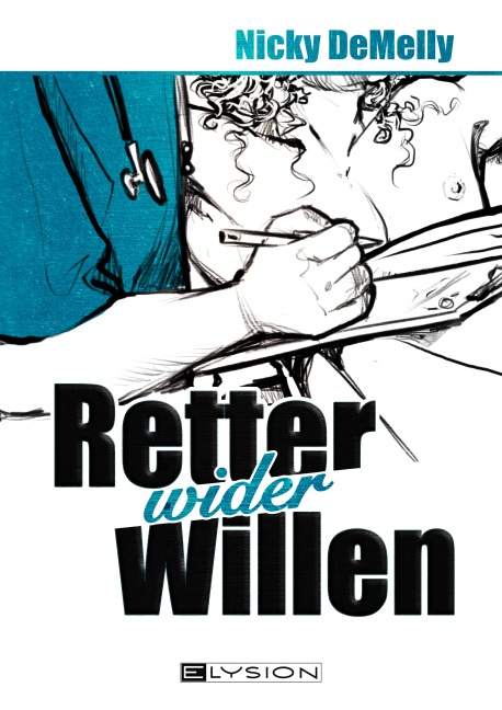 Retter wider Willen - Nicky Demelly
