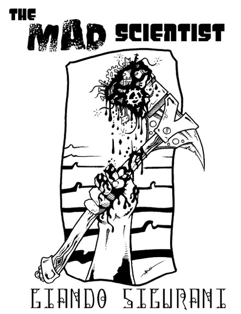 The Mad Scientist - Giando Sigurani