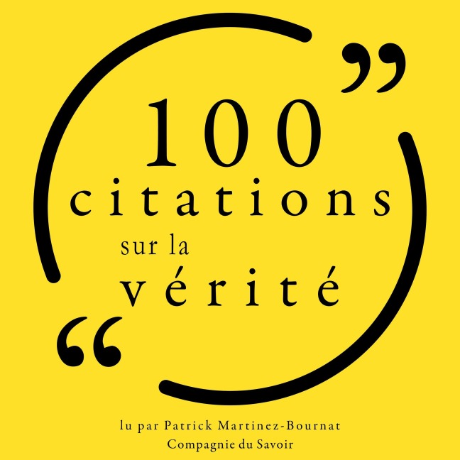 100 citations sur la vérité - Various