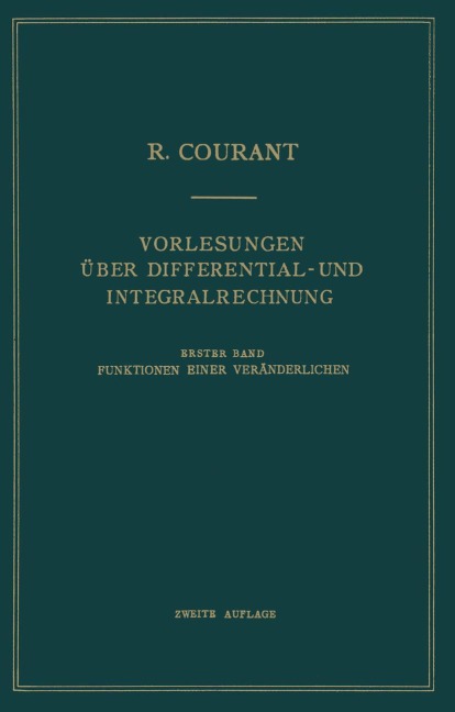 Vorlesungen Über Differential- und Integralrechnung - Richard Courant