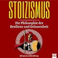 Cover-Bild zum Titel 'STOIZISMUS - Die Philosophie der Resilienz und Gelassenheit' von 'Johannes Lichtenberg'