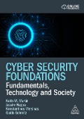 Cyber Security Foundations - Guido Schmitz, Jassim Happa, Keith Martin, Konstantinos Mersinas