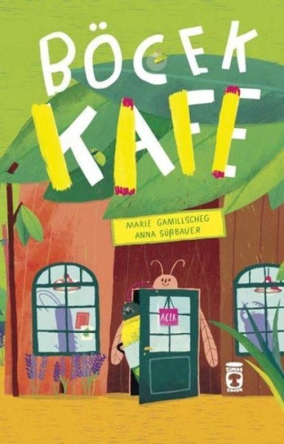 Böcek Kafe - Marie Gamillscheg