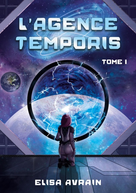 L'Agence Temporis - Elisa Avrain