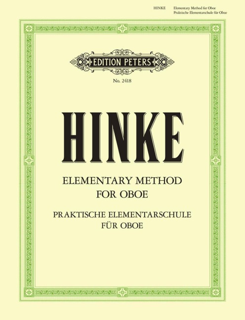 Praktische Elementarschule für Oboe / Elementary Method for Oboe - Gustav Adolf Hinke