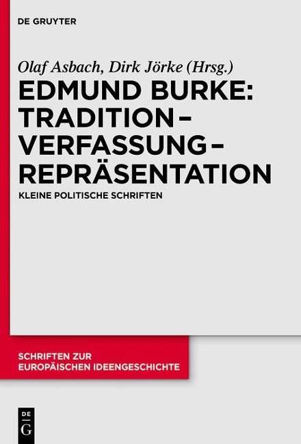 Tradition - Verfassung - Repräsentation - Edmund Burke